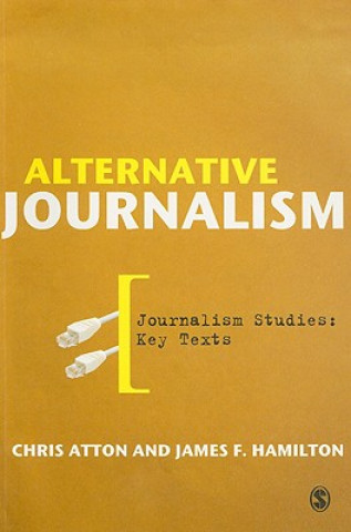 Carte Alternative Journalism Chris Atton