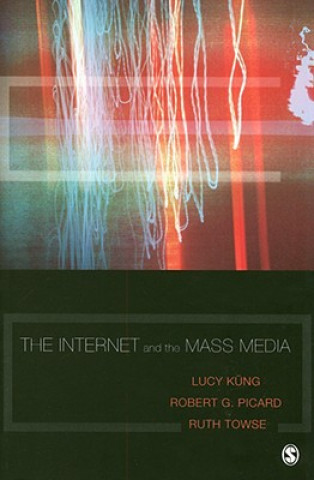 Carte Internet and the Mass Media Lucy Kung