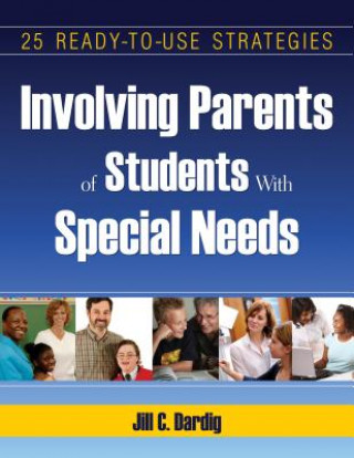 Książka Involving Parents of Students With Special Needs Jill Dardig