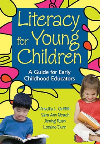 Carte Literacy for Young Children Priscilla Griffith