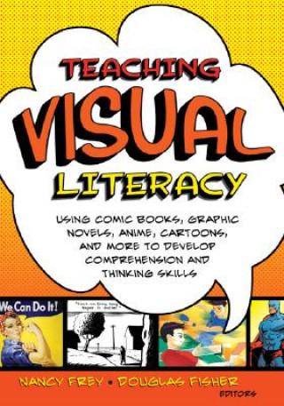 Книга Teaching Visual Literacy Douglas Fisher