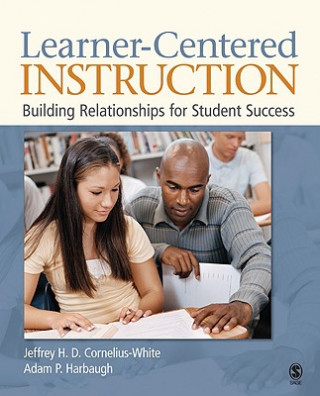 Könyv Learner-Centered Instruction Jeffrey H D Cornelius-White