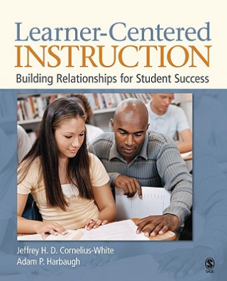 Knjiga Learner-Centered Instruction Jeffrey H D Cornelius-White