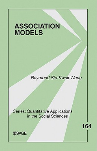 Knjiga Association Models Raymond Sin-Kwok Wong