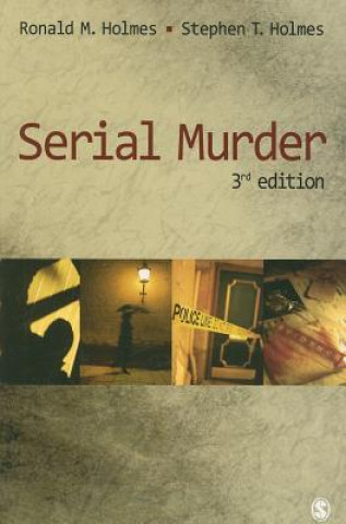 Книга Serial Murder Ronald Holmes