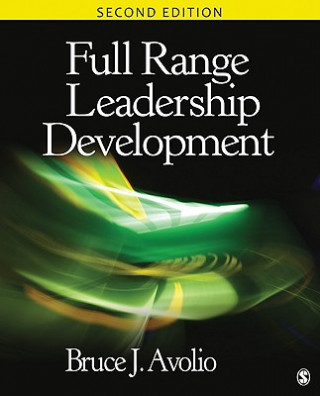 Книга Full Range Leadership Development Bruce J Avolio