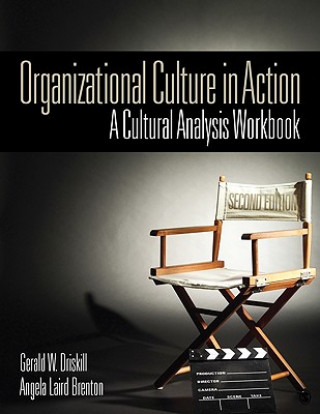 Kniha Organizational Culture in Action Gerald W Driskill