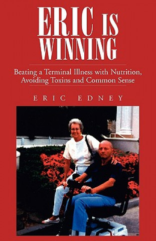 Kniha Eric Is Winning Eric Edney