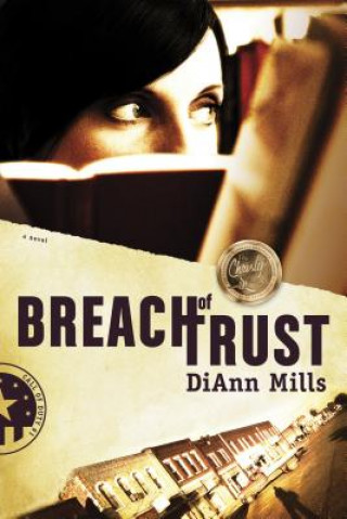 Книга Breach of Trust DiAnn Mills