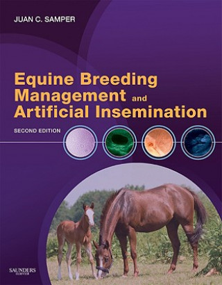 Könyv Equine Breeding Management and Artificial Insemination Juan Samper