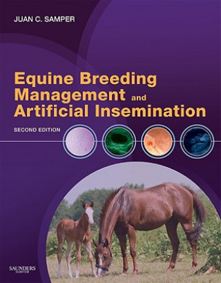 Knjiga Equine Breeding Management and Artificial Insemination Juan Samper