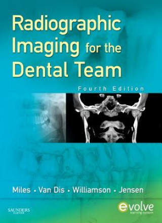 Książka Radiographic Imaging for the Dental Team Dale Miles