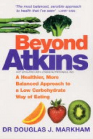 Knjiga Beyond Atkins Douglas J Markham