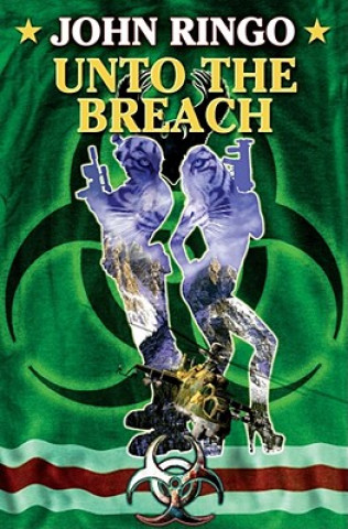 Kniha Unto the Breach John Ringo