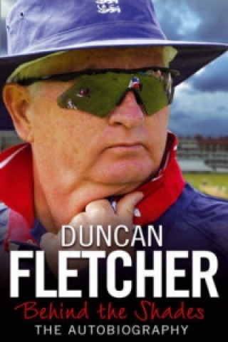 Knjiga Behind the Shades Duncan Fletcher