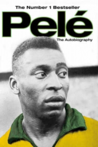 Kniha Pele: The Autobiography Pelé