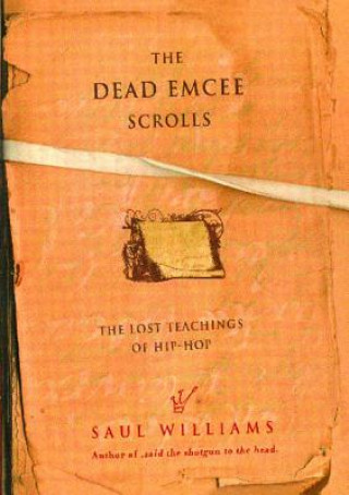 Kniha Dead Emcee Scrolls Saul Williams