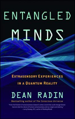Könyv Entangled Minds Dean Radin