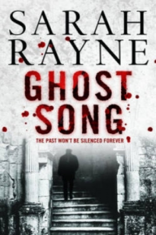Könyv Ghost Song Sarah Rayne