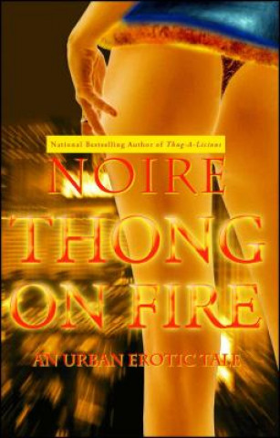 Kniha Thong on Fire NOIRE