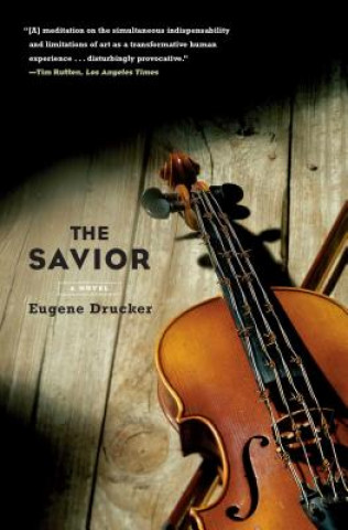 Knjiga Savior Eugene Drucker