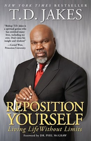 Könyv Reposition Yourself T D Jakes