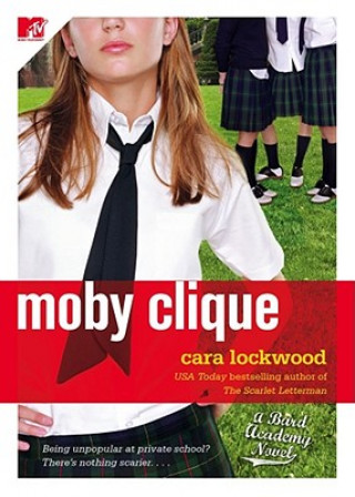 Książka Moby Clique Cara Lockwood