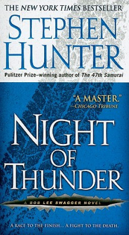 Könyv Night of Thunder Stephen Hunter