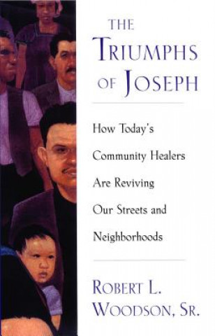 Könyv Triumphs Of Joseph Robert L. Woodson