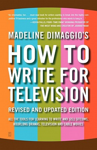 Buch How To Write For Television Madeline Dimaggio