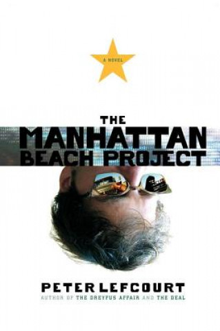 Kniha Manhattan Beach Project Peter Lefcourt