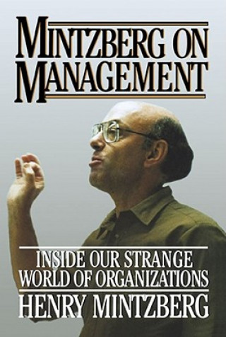 Книга Mintzberg on Management Henry Mintzberg