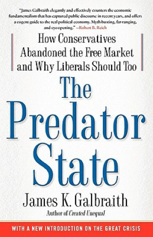 Könyv Predator State James K Galbraith