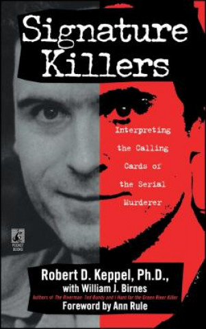 Kniha Signature Killers Robert D. Keppel