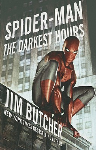 Książka Spider-man: The Darkest Hours Jim Butcher