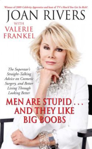 Carte Men Are Stupid ... And They Like Big Boobs Joan Rivers