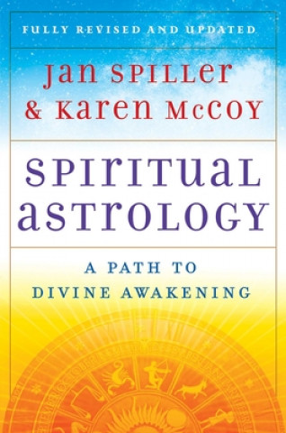 Kniha Spiritual Astrology Jan Spiller