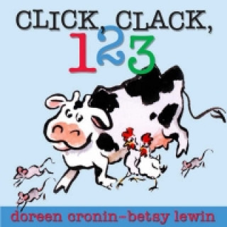 Book Click, Clack, 123 Doreen Cronin