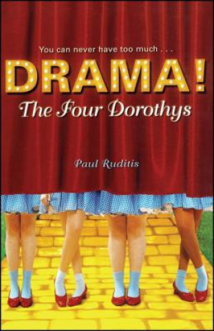 Kniha Four Dorothys Paul Ruditis