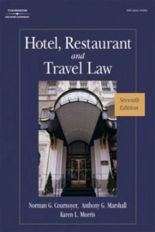 Carte Hotel, Restaurant, and Travel Law Norman G Cournoyer