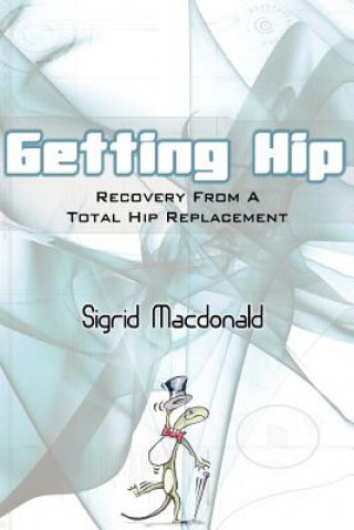 Book Getting Hip Sigrid Macdonald
