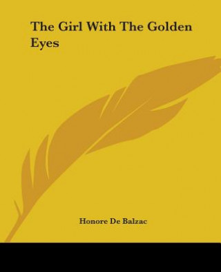 Könyv Girl With The Golden Eyes Honoré De Balzac