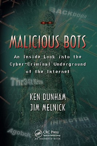 Boek Malicious Bots Ken Dunham