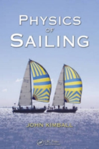Kniha Physics of Sailing John Kimball