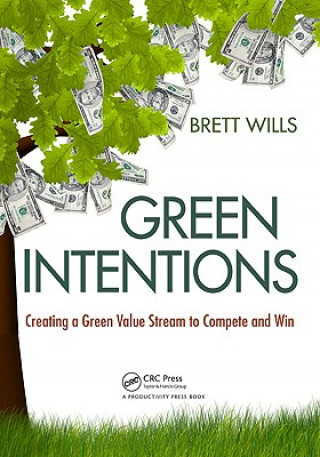 Knjiga Green Intentions Brett Wills