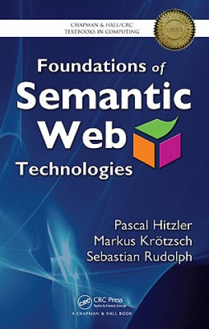 Carte Foundations of Semantic Web Technologies Hitzler