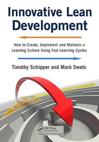 Knjiga Innovative Lean Development Timothy Schipper