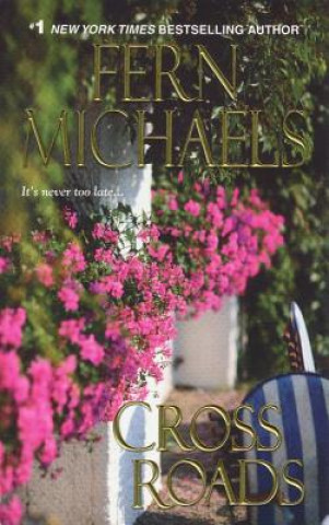 Könyv Cross Roads Fern Michaels