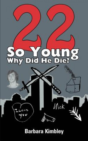 Buch 22 So Young Why Did He Die? Barbara Kimbley