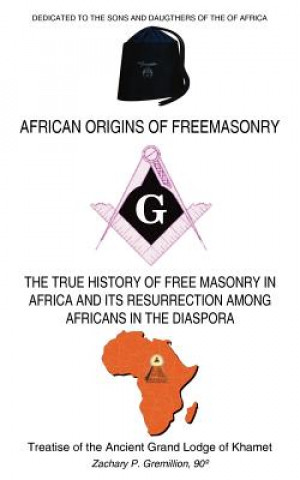 Carte African Origins of Freemasonry Zachary